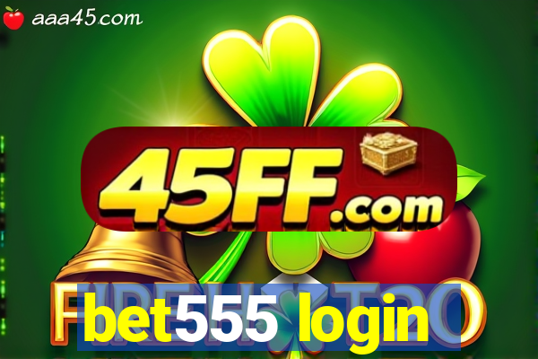 bet555 login
